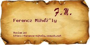 Ferencz Mihály névjegykártya